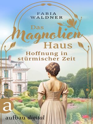 cover image of Das Magnolienhaus
